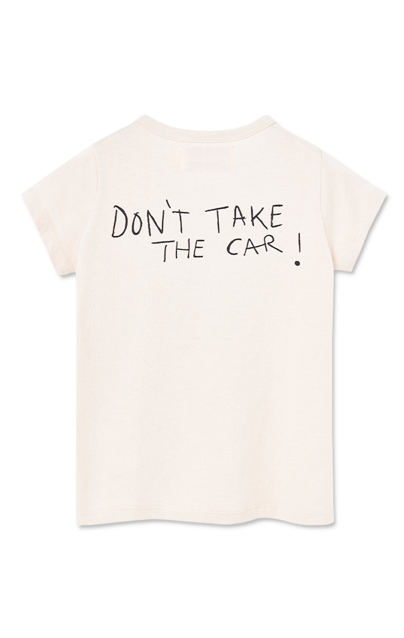 Don't Take the Car Toddler Tee